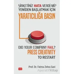 Şirketiniz Hata Verdi Mi? Yeniden Başlatmak İçin Yaratıcılığa Basın