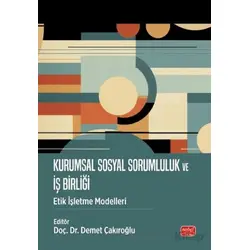 Kurumsal Sosyal Sorumluluk ve İş Birliği - Kolektif - Nobel Bilimsel Eserler