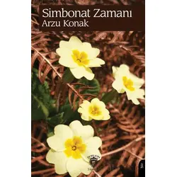 Simbonat Zamanı - Arzu Konak - Dorlion Yayınları