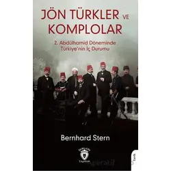 Jön Türkler ve Komplolar - Bernhard Stern - Dorlion Yayınları