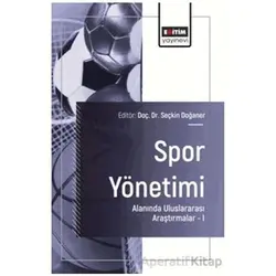 Spor Yönetimi Alanında Uluslararası Araştırmalar – I