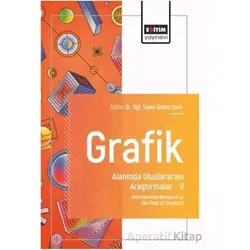 Grafik Alanında Uluslararası Araştırmalar – II