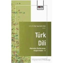 Türk Dili Alanında Uluslararası Araştırmalar - II