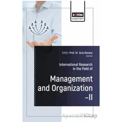 International Research in the Field of Management and Organization – II