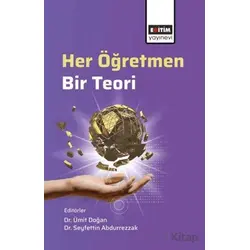 Her Öğretmen, Bir Teori - Murat Çelik - Eğitim Yayınevi - Bilimsel Eserler