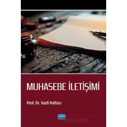 Muhasebe İletişimi - Vasfi Haftacı - Nobel Akademik Yayıncılık