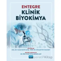 Entegre Klinik Biyokimya - Kolektif - Nobel Akademik Yayıncılık