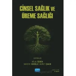 Cinsel Sağlık ve Üreme Sağlığı - Kollektif - Nobel Akademik Yayıncılık