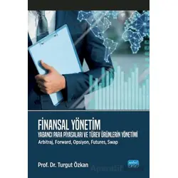 Finansal Yönetim - Turgut Özkan - Nobel Akademik Yayıncılık