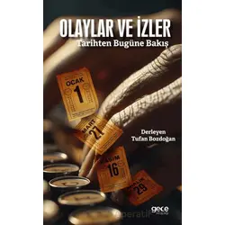Olaylar ve İzler - Tufan Bozdoğan - Gece Kitaplığı