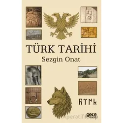 Türk Tarihi - Sezgin Onat - Gece Kitaplığı
