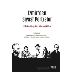 İzmir’den Siyasi Portreler - Mustafa Özdemir - Gece Kitaplığı