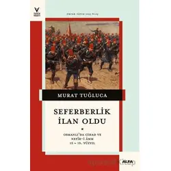 Seferberlik İlan Oldu - Murat Tuğluca - Alfa Yayınları