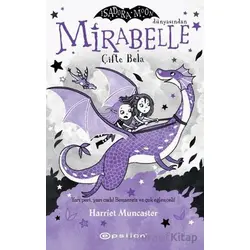 Mirabelle Çifte Bela - Harriet Muncaster - Epsilon Yayınevi