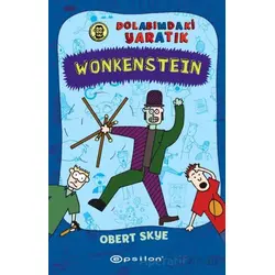Wonkenstein: Dolabımdaki Yaratık - Obert Skye - Epsilon Yayınevi
