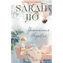 Yaşanmamış Hayatlar - Sarah Jio - Epsilon Yayınevi