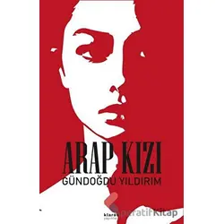 Arap Kızı - Gündoğdu Yıldırım - Klaros Yayınları