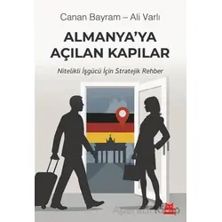 Almanya’ya Açılan Kapılar - Canan Bayram - Kırmızı Kedi Yayınevi