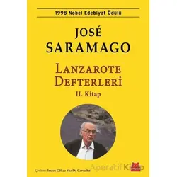 Lanzarote Defterleri 2. Kitap - Jose Saramago - Kırmızı Kedi Yayınevi