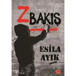 Z Bakış - Esila Ayık - Kırmızı Kedi Yayınevi