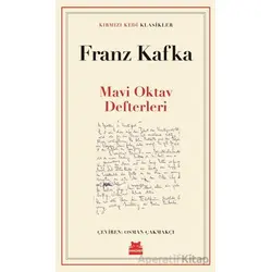 Mavi Oktav Defterleri - Franz Kafka - Kırmızı Kedi Yayınevi