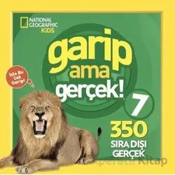 National Geographic Kids - Garip Ama Gerçek 7 - Michelle Harris - Beta Kids