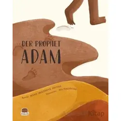 Der Prophet Adam (Almanca Âdem Aleyhisselam) - Jenny Molendyk Divleli - Karavan Çocuk Yayınları