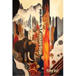 Ateş Savaşı - J. -H. Rosny Aine - Fihrist Kitap