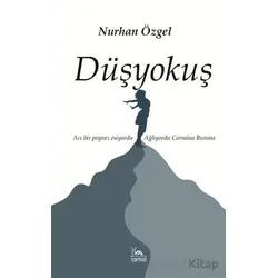 Düşyokuş - Nurhan Özgel - Sarmal Kitabevi