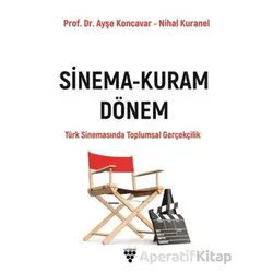 Sinema- Kuram Dönem - Kolektif - Urzeni Yayıncılık