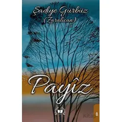 Payiz - Şadiye Gürbüz - Ateş Yayınları
