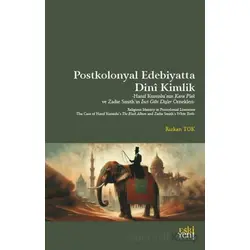 PostKolonyal Edebiyatta Dini Kimlik - Rızkan Tok - Eski Yeni Yayınları