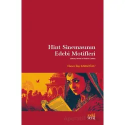 Hint Sinemasının Edebi Motifleri - Hatice İlay Karaoğlu - Eski Yeni Yayınları