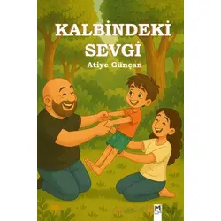 Kalbindeki Sevgi - Atiye Günçan - Memento Mori