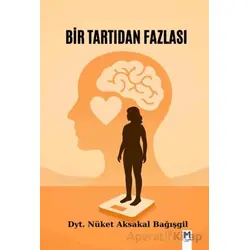 Bir Tartıdan Fazlası - Nüket Aksakal Bağışgil - Memento Mori