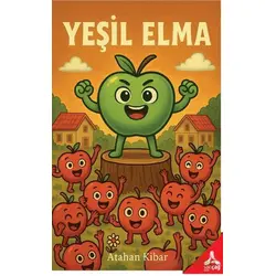 Yeşil Elma - Atahan Kibar - Sonçağ Yayınları