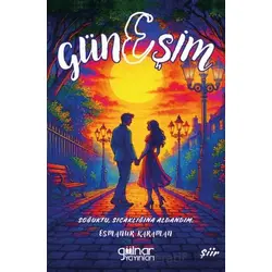 GünEşim - Esmanur Karaman - Gülnar Yayınları