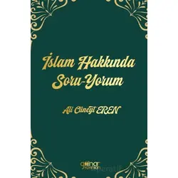 İslam Hakkında Soru-Yorum - Ali Cüneyt Eren - Gülnar Yayınları