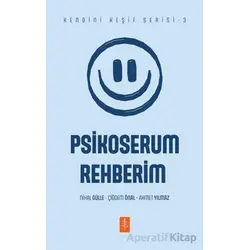 Psikoserum Rehberim - Nihal Gülle - Nobel Yaşam