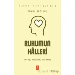 Ruhumun Hallleri - Nihal Gülle - Nobel Yaşam