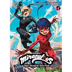 Miraculous: Uğur Böceği ile Kara Kedi 1 - Zag - Athica Yayınları