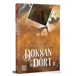 Doksan Artı Dört 2 - Gülben Sakar - Athica Yayınları