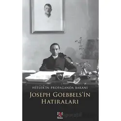 Joseph Goebbelsin Hatıraları - Joseph Goebbels - Panama Yayıncılık