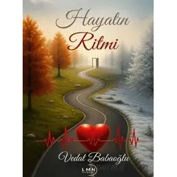 Hayatın Ritmi - Vedat Baloğlu - Liman Yayınevi