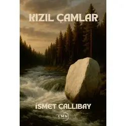 Kızıl Çamlar - İsmet Çallıbay - Liman Yayınevi