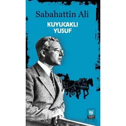 Kuyucaklı Yusuf - Sabahattin Ali - Tedev Yayınları