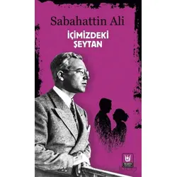 İçimizdeki Şeytan - Sabahattin Ali - Tedev Yayınları
