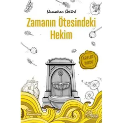 Zamanın Ötesindeki Hekim - Ummahan Öztürk - Tulu Kitap