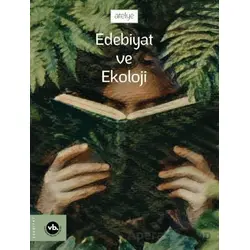 Edebiyat ve Ekoloji - Sezgin Toska - Vakıfbank Kültür Yayınları