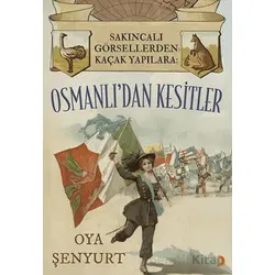 Sakıncalı Görsellerden Kaçak Yapılara: Osmanlı’dan Kesitler - Oya Şenyurt - Cinius Yayınları